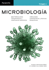 MICROBIOLOGIA, TOMO 1: BACTERIOLOGIA, CARACTERISTICAS Y CLASIFICAC ION BACTERIANA. VIROLOGIA, CARACTERISTICAS Y TECNICAS BIOQUIMICAS (GRADO SUPERIOR)