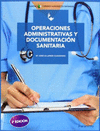 OPERACIONES ADMINISTRATIVAS Y DOCUMENTA SANITARIA