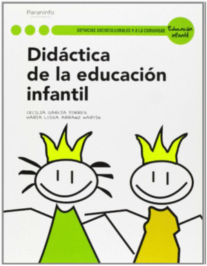 DIDCTICA DE LA EDUCACIN INFANTIL. SERVICIOS SOCIOCULTURALES Y A LA COMUNIDAD. EDUCACIN INFANTIL
