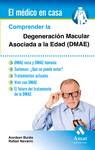 COMPRENDER LA DEGENERACIÓN MACULAR ASOCIADA A LA EDAD (DMAE)