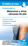 COMPRENDER EL MELANOMA Y OTROS CNCERES DE PIEL