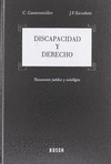 DISCAPACIDAD Y DERECHO: TRATAMIENTO JUR�DICO Y SOCIOL�GICO