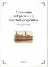 AUTONOMIA DEL PACIENTE Y LIBERTAD TERAPEUTICA