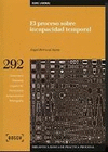 PROCESO SOBRE INCAPACIDAD TEMPORAL (INCLUYE CD) (2ª ED.)