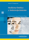MEDICINA EST�TICA Y ANTIENVEJECIMIENTO