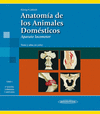 ANATOMA DE LOS ANIMALES DOMSTICOS:TOMO 1: APARATO LOCOMOTOR (REIMPRESION 2011, NUEVO FORMATO)