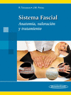 SISTEMA FASCIAL. ANATOM�A, VALORACI�N Y TRATAMIENTO