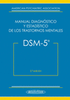DSM-5. MANUAL DIAGNÓSTICO Y ESTADÍSTICO DE LOS TRASTORNOS MENTALES