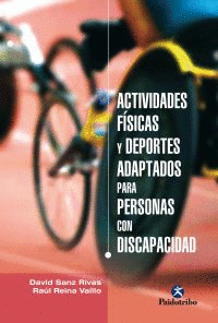 ACTIVIDADES F�SICAS Y DEPORTES ADAPTADOS PARA PERSONAS CON DISCAPACIDAD