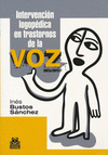 INTERVENCI�N LOGOP�DICA EN TRANSTORNOS DE LA VOZ