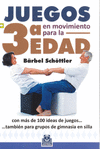 JUEGOS EN MOVIMIENTO PARA LA 3� EDAD