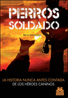 PERROS SOLDADO