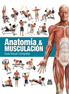 ANATOMA & MUSCULACIN. GUA VISUAL COMPLETA