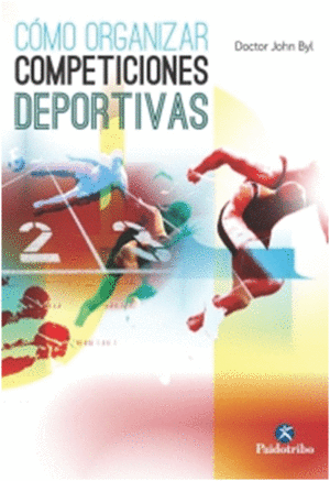 C�MO ORGANIZAR COMPETICIONES DEPORTIVAS