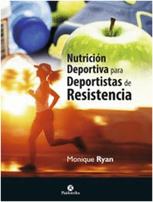 NUTRICI�N DEPORTIVA PARA DEPORTISTAS DE RESISTENCIA