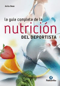 LA GUA COMPLETA DE LA NUTRICIN DEL DEPORTISTA. 5 EDICIN