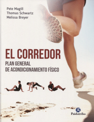 CORREDOR : PLAN GENERAL DE ACONDICIONAMIENTO FISICO