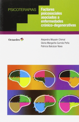 FACTORES PSICOSOCIALES ASOCIADOS A ENFERMEDADES CR�NICO-DEGENERATIVAS