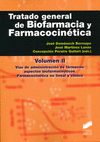 TRATADO GENERAL DE BIOFARMACIA Y FARMACOCINETICA. VOL. II.