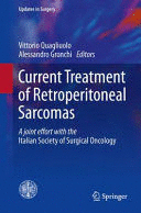 CURRENT TREATMENT OF RETROPERITONEAL SARCOMAS