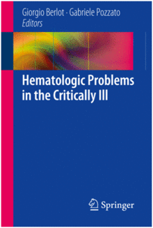 HEMATOLOGIC PROBLEMS IN THE CRITICALLY ILL