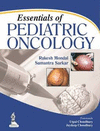 ESSENTIALS OF PEDIATRIC ONCOLOGY