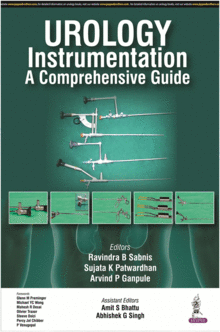 UROLOGY INSTRUMENTATION. A COMPREHENSIVE GUIDE
