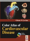 COLOR ATLAS OF CARDIOVASCULAR DISEASE + DVD-ROM