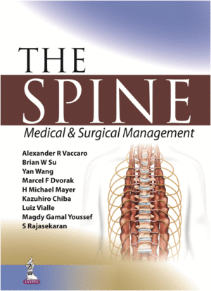 THE SPINE. MEDICAL AND SURGICAL CONDITIONS, 2 VOLS.