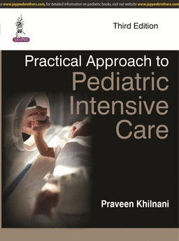 PRACTICAL APPROACH TO PEDIATRIC INTENSIVE CARE
