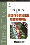 TIPS AND TRICKS IN INTERVENTIONAL CARDIOLOGY