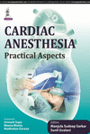 CARDIAC ANESTHESIA. PRACTICAL ASPECTS