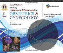 DONALD SCHOOL ATLAS OF ADVANCED ULTRASOUND IN OBSTETRICS AND GYNECOLOGY + DVD