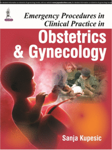 EMERGENCY PROCEDURES IN CLINICAL PRACTICE IN OBSTETRICS AND GYNECOLOGY