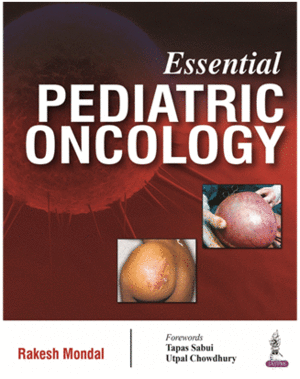 ESSENTIAL PEDIATRIC ONCOLOGY
