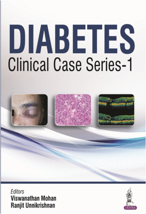 CLINICAL CASE SERIES IN DIABETES, VOLUME 1