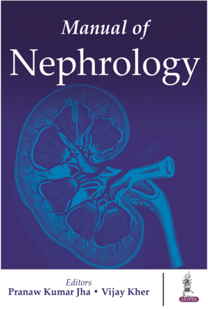 MANUAL OF NEPHROLOGY