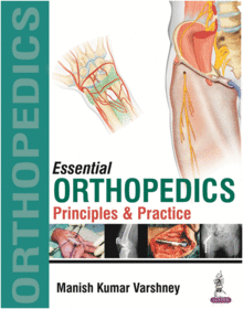 ESSENTIAL ORTHOPEDICS: PRINCIPLES AND PRACTICE 2 VOLUMES