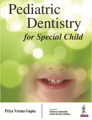 PEDIATRIC DENTISTRY FOR SPECIAL CHILD