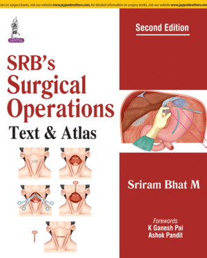 SRB'S SURGICAL OPERATIONS. TEXT & ATLAS. 2ND EDITION