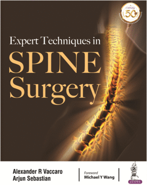 EXPERT TECHNIQUES IN SPINE SURGERY