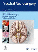 PRACTICAL NEUROSURGERY. ANALYSIS OF CLINICAL CASES