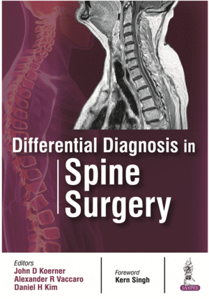 DIFFERENTIAL DIAGNOSIS IN SPINE SURGERY