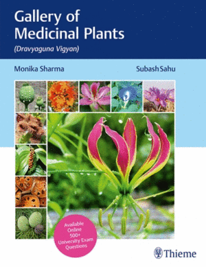 GALLERY OF MEDICINAL PLANTS (DRAVYAGUNA VIGYAN)