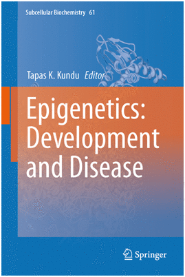 EPIGENETICS: DEVELOPMENT AND DISEASE