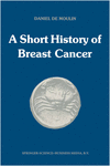 A SHORT HISTORY OF BREAST CANCER