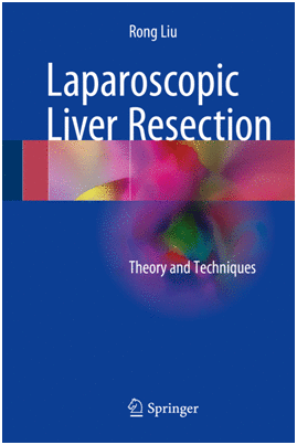 LAPAROSCOPIC LIVER RESECTION. THEORY AND TECHNIQUES