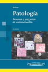 PATOLOG�A. RESUMEN Y PREGUNTAS DE AUTOEVALUACI�N