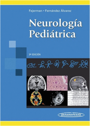 NEUROLOG�A PEDI�TRICA. 3� EDICI�N