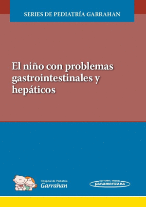 EL NIÑO CON PROBLEMAS GASTROINTESTINALES Y HEPATICOS